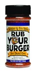 Rub Your Burger Burger & Fry Spice BBQ Rub 6.5 oz